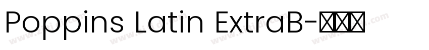 Poppins Latin ExtraB字体转换